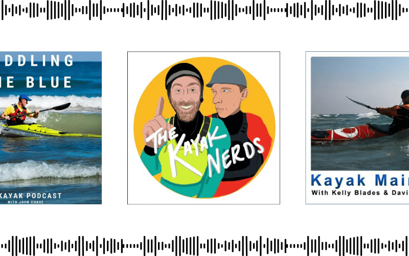 Best Kayaking Podcasts