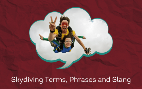 30 Must-Know Skydiving Terms, Phrases and Slang
