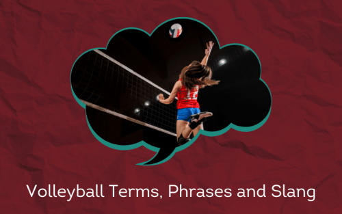 30 Must-Know Volleyball Terms, Phrases and Slang